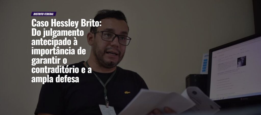 A complexa teia de comportamento, reações e julgamentos entre a operação “Degola,” Redes Sociais e o caso de Hessley Brito dos Santos