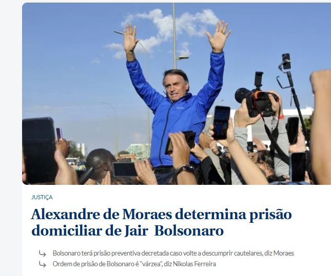 Bolsonaro tem prisão domiciliar decretada: veja a repercussão na imprensa internacional